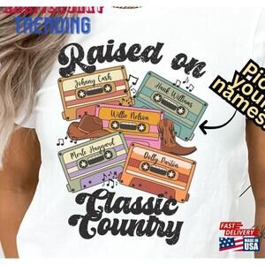 Raised On Classic Country Music Retro Cassette Tape Custom Unisex Shirt